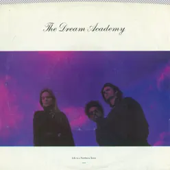 Life In a Northern Town / Test Tape No. 3 (Digital 45) - Single - The Dream Academy Life In a Northern Town / Test Tape No. 3 (Digital 45) - Single - The Dream Academy