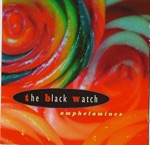 The Black Watch - Whatever You Need