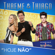 Hoje Não (feat. Luan Santana) - Thaeme & Thiago