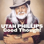 Utah Phillips - Old Buddy Goodnight
