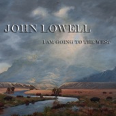 John Lowell - The Rhythm of the Wheels