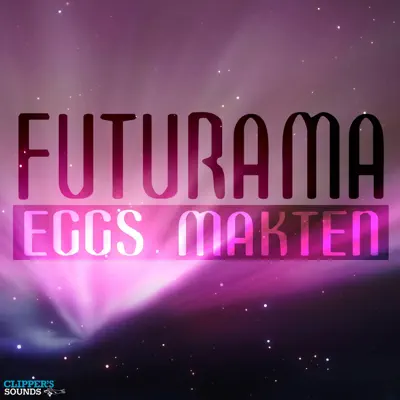 Eggs Makten - Single - Futurama