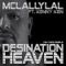 Destination Heaven (feat. Kenny Ken) - M.C. Lally Lal lyrics