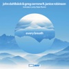 Every Breath (feat. Janice Robinson) - Single