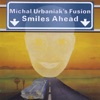 Michal Urbaniak's Fusion - Hymn of the Uranian Sequels
