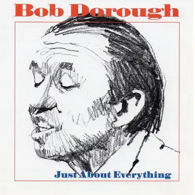 Just About Everything - Bob Dorough