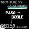 Paso Doble (Groovy Mix) - Niko Tune & Supernoise lyrics