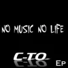 Stream & download No Music No Life - EP