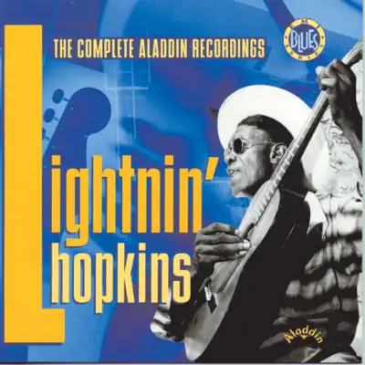 Lightnin' Hopkins: The Complete Aladdin Recordings - Lightnin' Hopkins