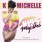 Kiss My Ass - K Michelle lyrics