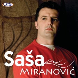 Sasa Miranovic - Drugovi