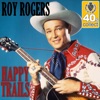 Happy Trails (Remastered) - Single, 2013