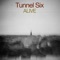 Pinwheel - Tunnel Six lyrics