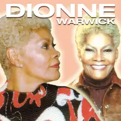 Dionne Warwick (Live) - Dionne Warwick