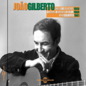 Chega de Saudade - João Gilberto