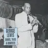 George Lewis Bands, Trios & Quintets album lyrics, reviews, download