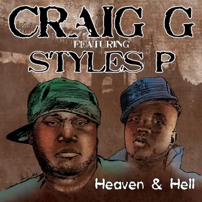 Heaven & Hell (feat. Styles P) - Single - Styles P