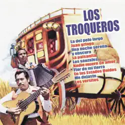 Los Troqueros - Los Troqueros Los Troqueros - Los Troqueros