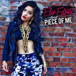 Piece of Me - Single - Elise Estrada Piece of Me - Single - Elise Estrada