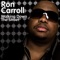Walking Down the Street (Erick E Remix) - Ron Carroll lyrics