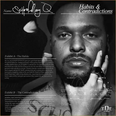 Habits & Contradictions - Schoolboy Q Habits & Contradictions - Schoolboy Q