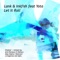 Let It Roll (Mass Digital Remix) (feat. Yota) - Lank & Inkfish lyrics