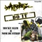 Do It - Micky Slim & Nom de Strip lyrics