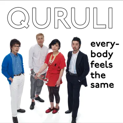 Everybody Feels the Same - EP - Quruli
