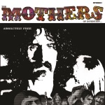 The Mothers of Invention - America Drinks