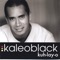 Fine - Kaleo Black lyrics