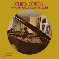 Chick Corea - Now He Sings, Now He Sobs artwork