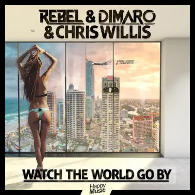 Watch the World Go By - EP - Chris Willis