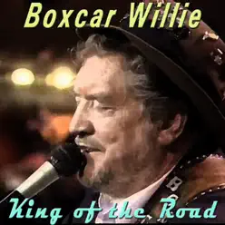 King of the Road - Boxcar Willie