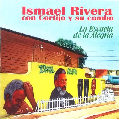 La Escuela de la Alegría - Ismael Rivera