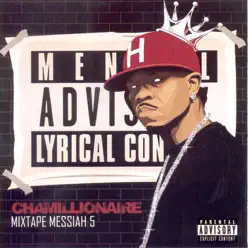 Mixtape Messiah 5 - Chamillionaire