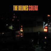 Colfax - The Delines