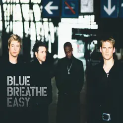 Breathe Easy (Alternative Edit) - Single - Blue