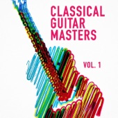 Classical Guitar Masters - Medley: Asturias / Two Waltzes