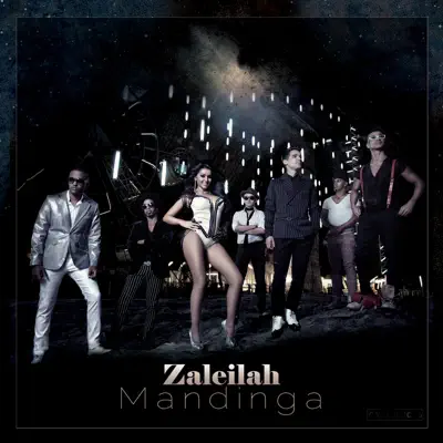 Zaleilah (Remixes) - Mandinga
