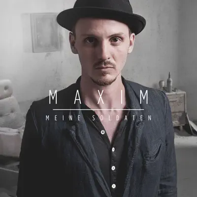 Meine Soldaten - EP - Maxim