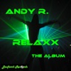 Andy R. - The Future Is Now (Future Mix)