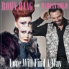 Love Will Find a Way (Remixes) - EP