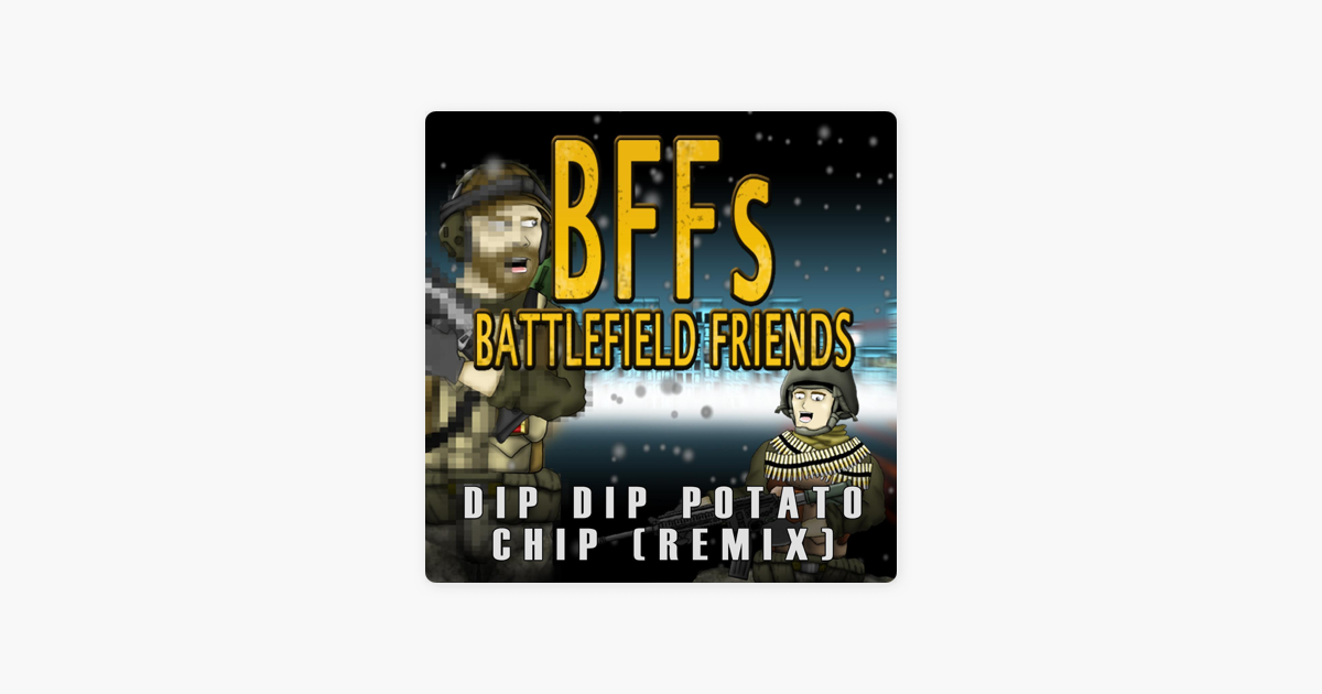 Dip Dip Potato Chip Remix From Battlefield Friends Single By Hank And Jed - roblox noob song remix