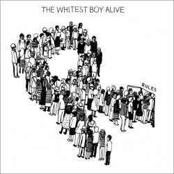 The Whitest Boy Alive - Keep a Secret