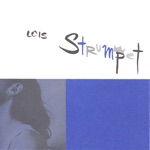 Lois - Strumpet