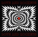 Love and Rockets - So Alive