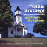 Gillis Brothers - Over In the Glory Land