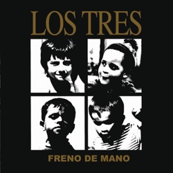 Los Tres - El Rey y Yo