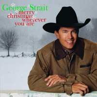 George Strait - All I Want For Christmas Is My Two Front Teeth artwork