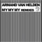 Armand Van Helden - My My My Rmx